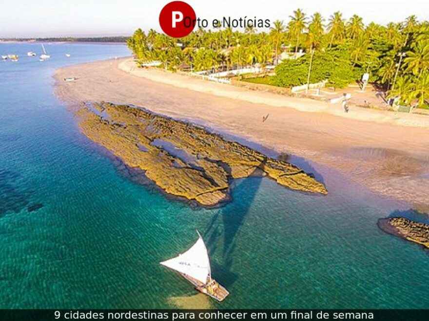 cidades nordestinas para conhecer em um final de semana