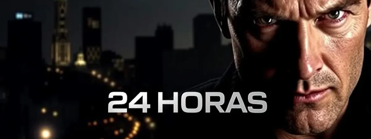 Onde assistir série 24 Horas